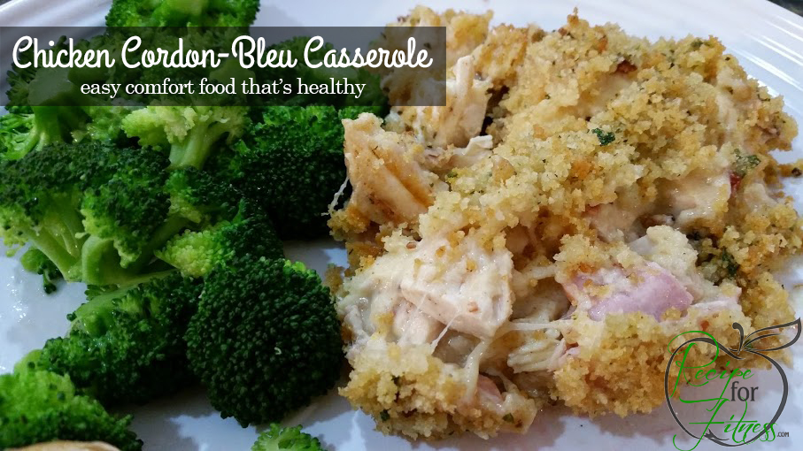 Healthy Chicken Cordon Bleu Casserole Recipe